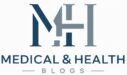 Medical&Health Blog